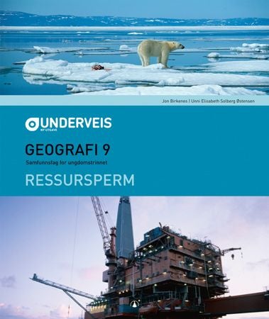 Underveis - geografi 9 : ressursperm : samfunnsfag for ungdomstrinnet