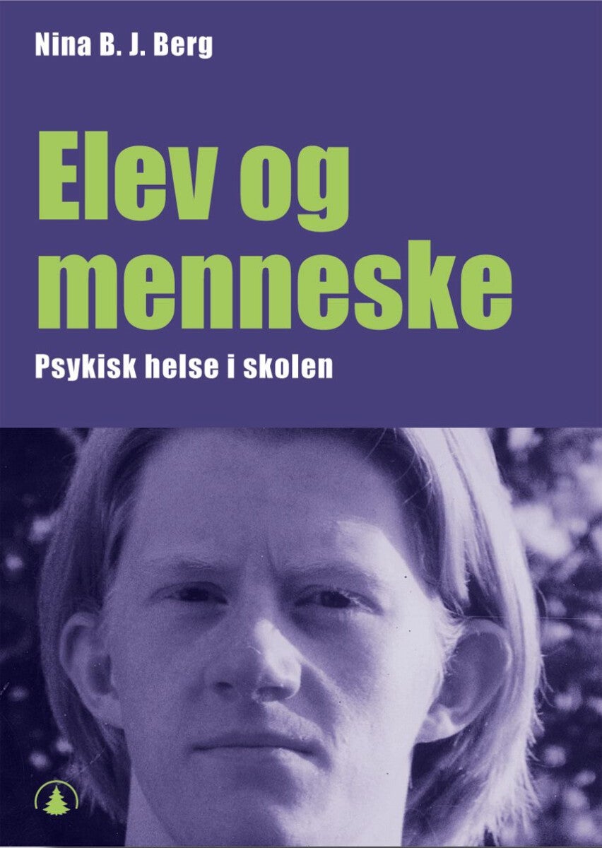 Elev og menneske - psykisk helse i skolen