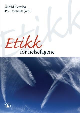 Etikk for helsefagene