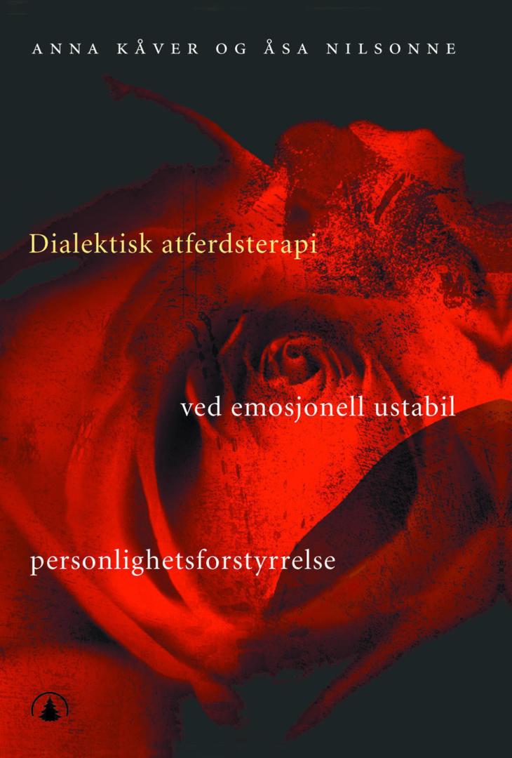 Bilde av Dialektisk Atferdsterapi Av Anna Kåver, Åsa Nilsonne