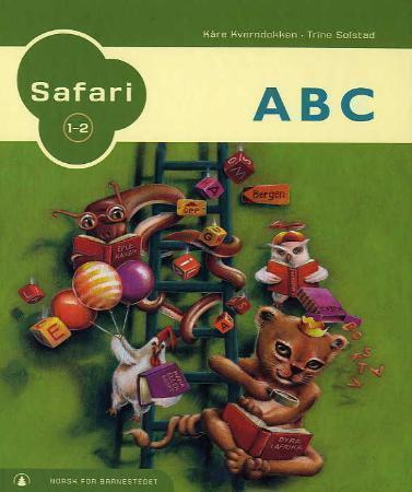 Safari 1-2 - ABC : norsk for barnesteget