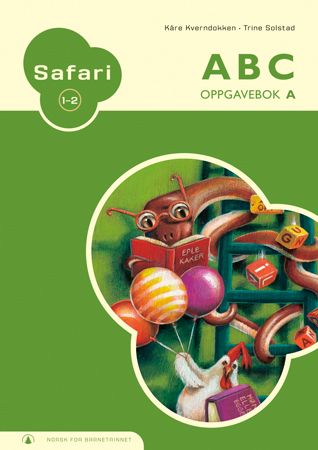 Safari 1-2 - ABC : oppgåvebok A : norsk for barnesteget