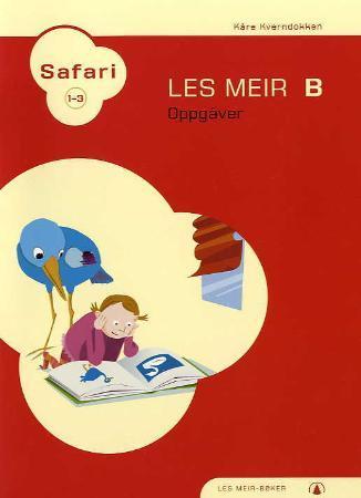 Safari 1-3 - les meir B : oppgåver : les meir-bøker