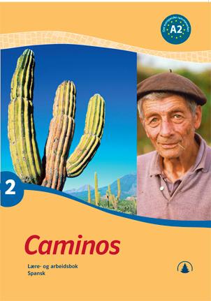 Caminos 2 - lære- og arbeidsbok : spansk