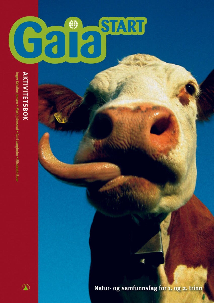 Gaia start - Aktivitetsbok : natur- og samfunnsfag for 1. og 2. trinn