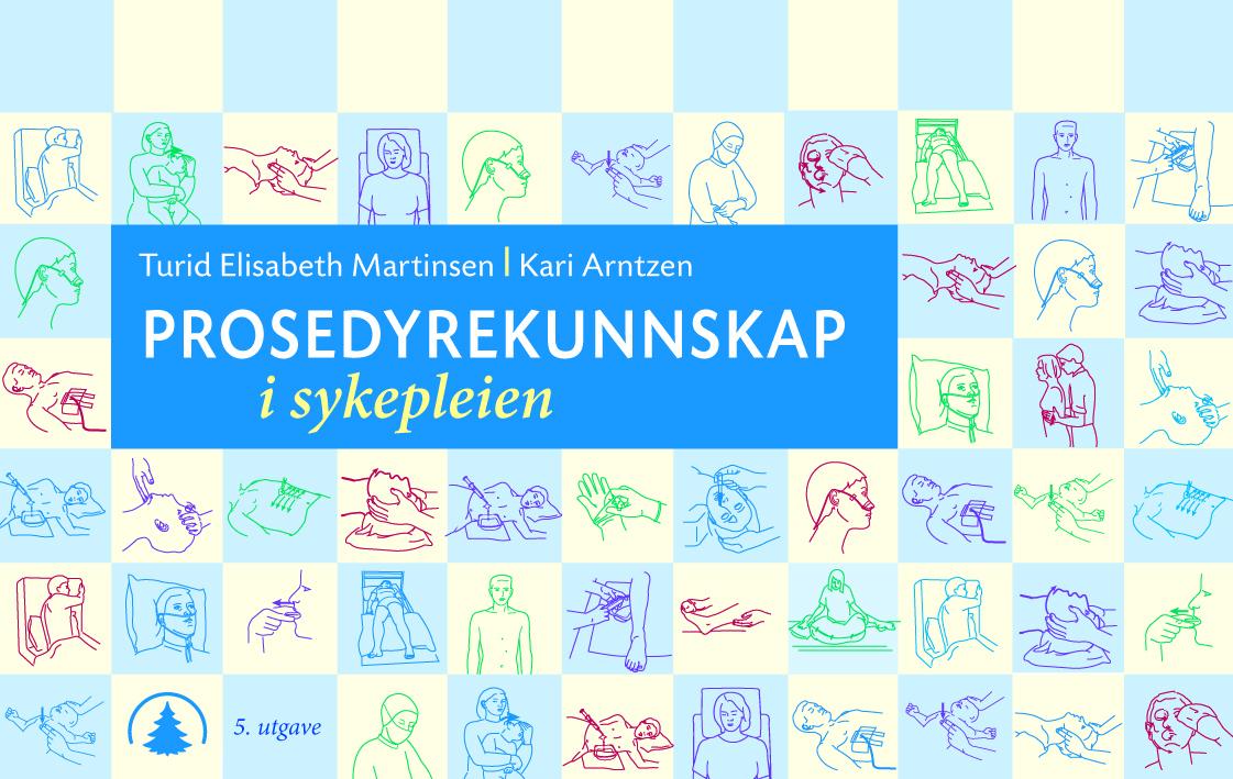 Prosedyrekunnskap i sykepleien