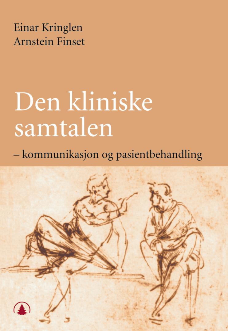 Bilde av Den Kliniske Samtalen Av Arnstein Finset, Einar Kringlen