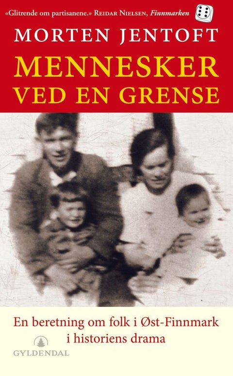 Mennesker ved en grense - en beretning om folk i Øst-Finnmark i historiens drama
