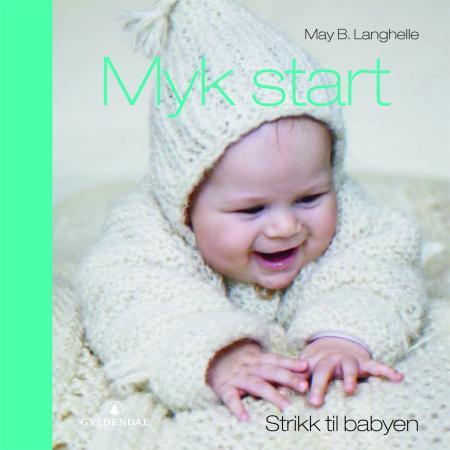 Myk start - strikk til babyen