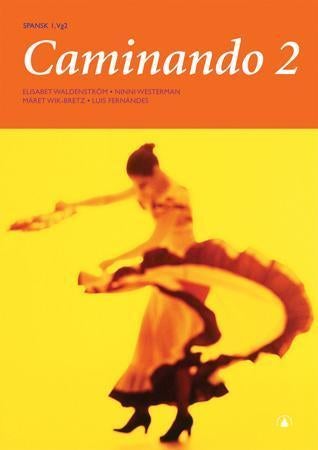 Caminando 2 - spansk I, vg2