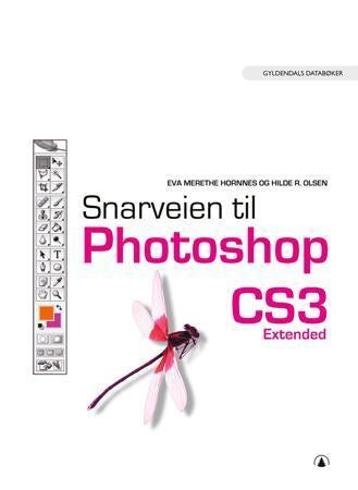 Snarveien til Photoshop CS3 - extended