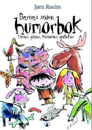 Barnas store humorbok - vitser, gåter, historier, ordleker