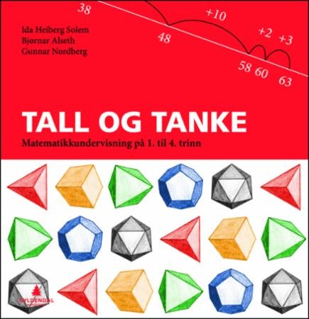 Tall og tanke - matematikkundervisning på 1. til 4. trinn