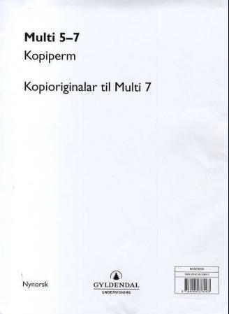Multi 5-7 - kopiperm : kopioriginalar til Multi 7