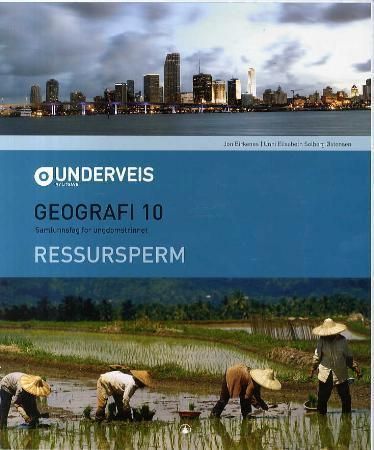 Underveis - geografi 10 : ressursperm : samfunnsfag for ungdomstrinnet