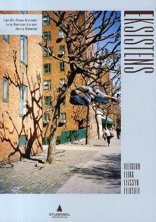 Eksistens - religion, etikk, livssyn, filosofi