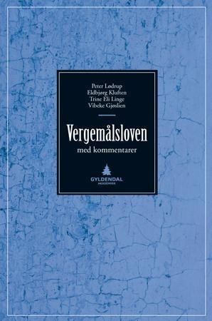 Vergemålsloven - med kommentarer : lov om vergemål for umyndige 22. april 1927 nr. 3 med senere endringer