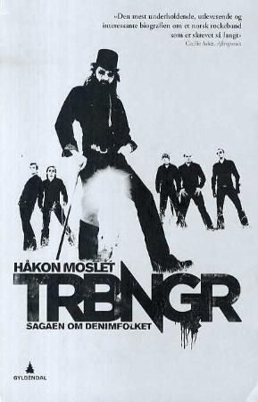 Trbngr - sagaen om denimfolket