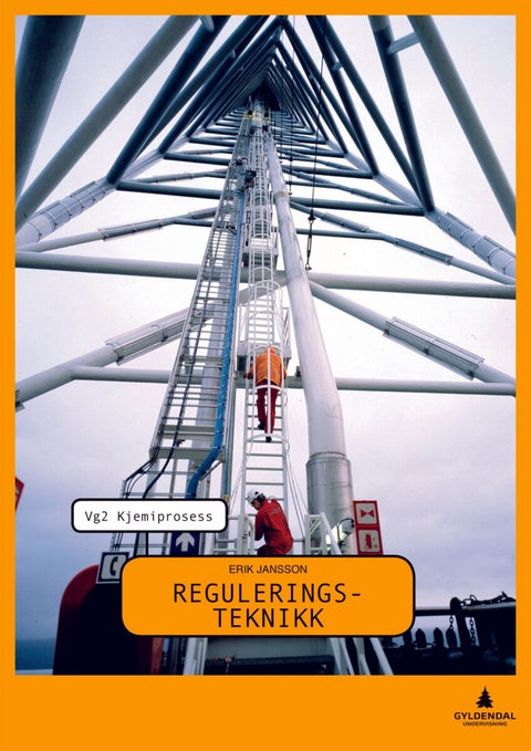 Reguleringsteknikk - vg2 kjemiprosess