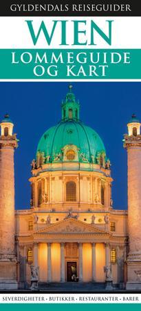 Wien - lommeguide og kart : severdigheter, butikker, restauranter, barer