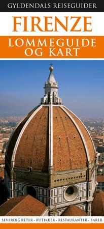 Firenze - lommeguide og kart : severdigheter, butikker, restauranter, barer