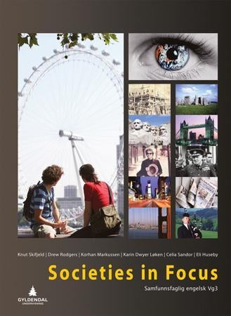 Societies in focus - samfunnsfaglig engelsk vg3