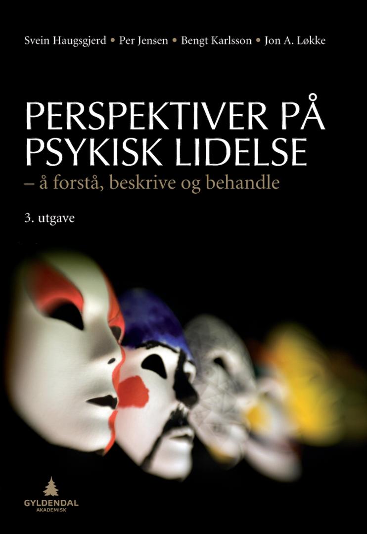 Bilde av Perspektiver På Psykisk Lidelse Av Svein Haugsgjerd, Per Jensen, Bengt Karlsson, Jon A. Løkke