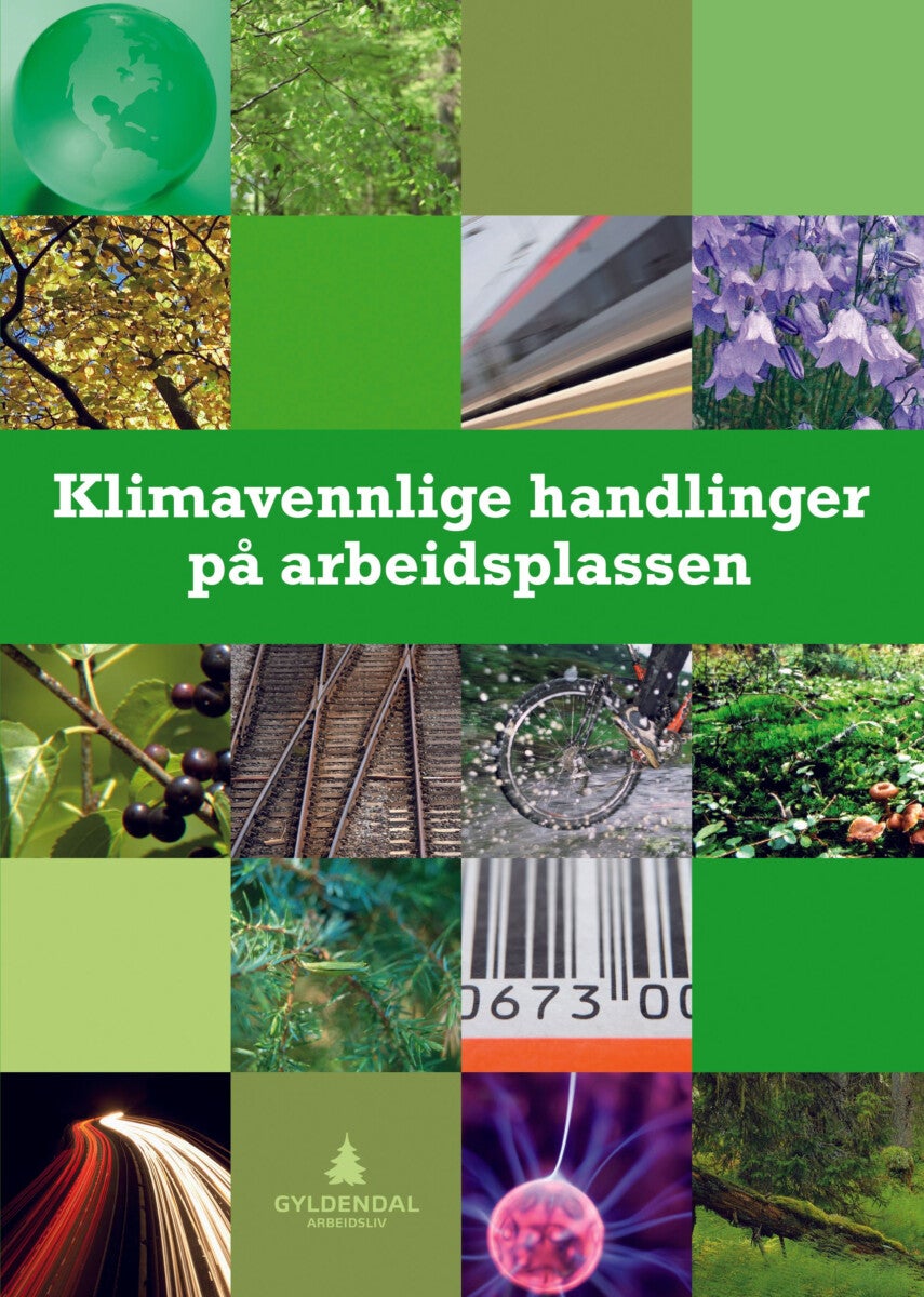 Klimavennlige handlinger på arbeidsplassen
