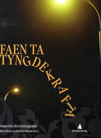 Faen ta tyngdekrafta - vinnerdikt fra videregående