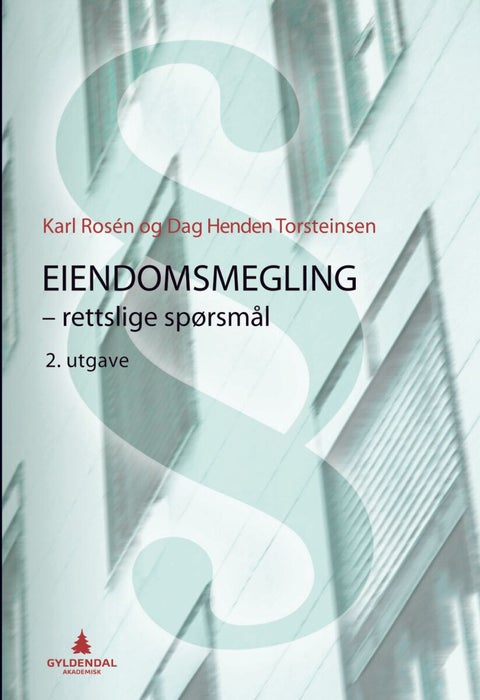 Eiendomsmegling - rettslige spørsmål