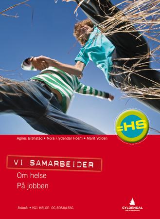 Vi samarbeider - vg1 helse- og sosialfag : = HS