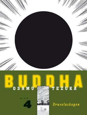 Buddha - Volume 4 : Uruvelaskogen