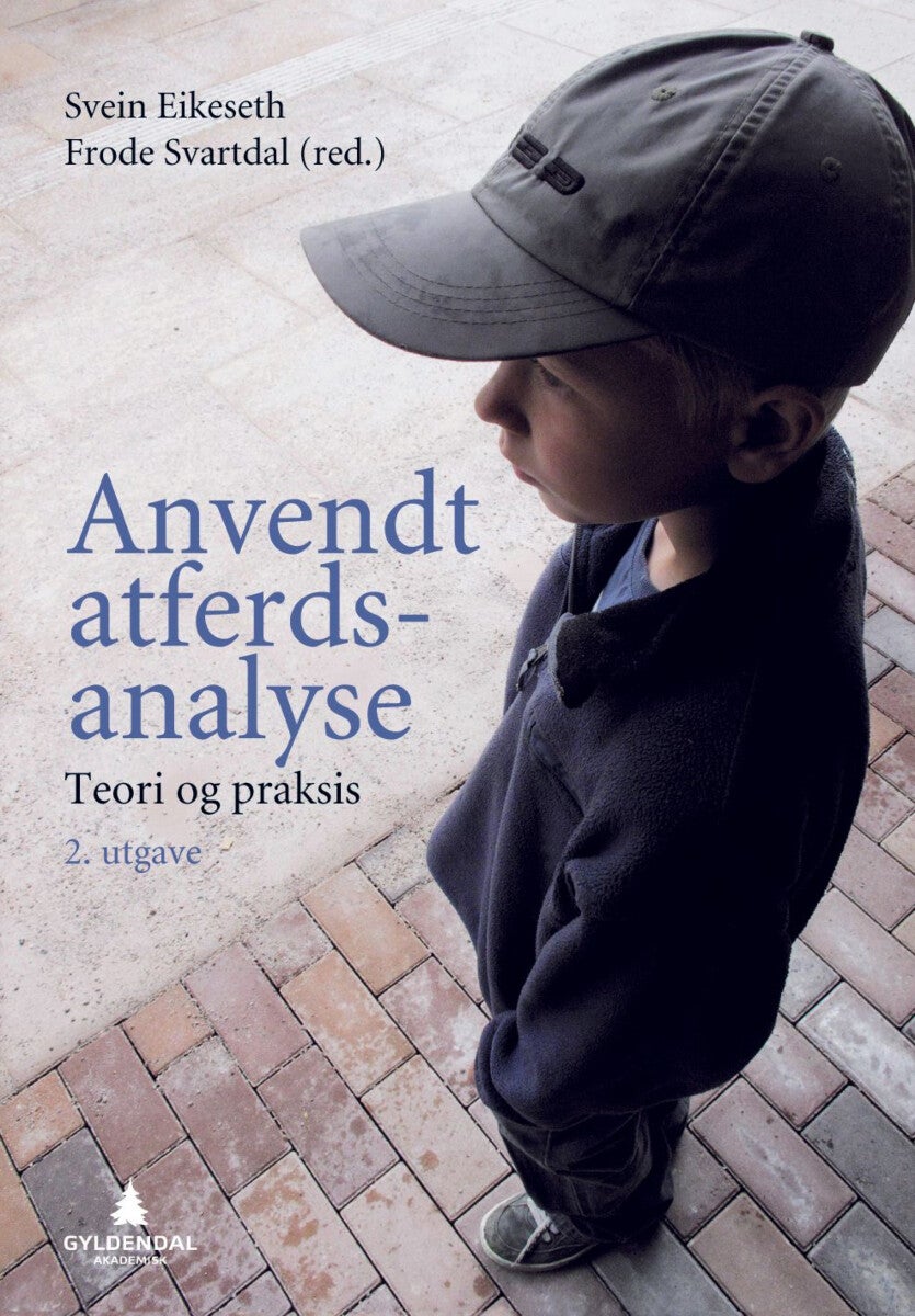 Anvendt atferdsanalyse - teori og praksis