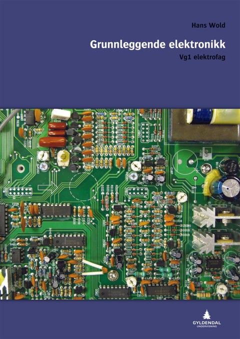 Grunnleggjande elektronikk - vg1 elektrofag