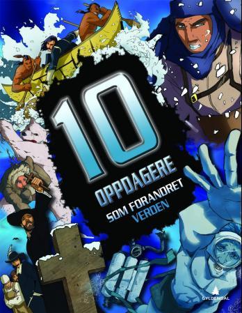 10 oppdagere som forandret verden