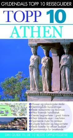 Athen - topp 10 : din guide til de 10 beste opplevelsene