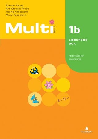 Multi 1b, 2. utgave - Lærerens bok : matematikk for barnetrinnet