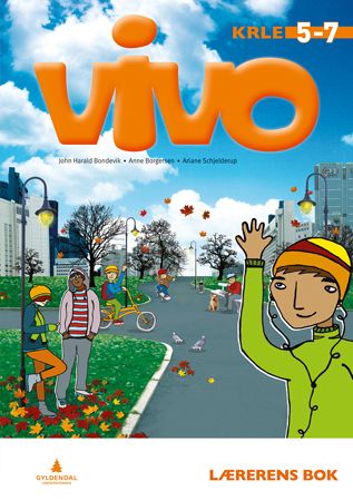 Vivo - RLE 5-7 : lærerens bok : religion, livssyn og etikk (RLE)