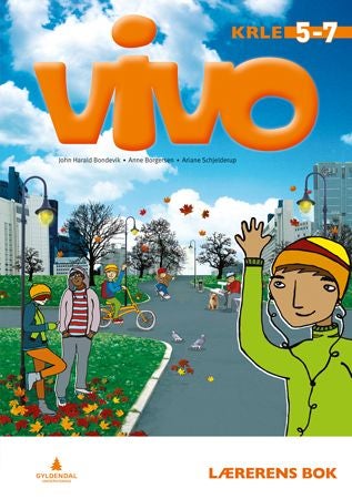 Vivo - RLE 5-7 : lærerens bok : religion, livssyn og etikk (RLE)