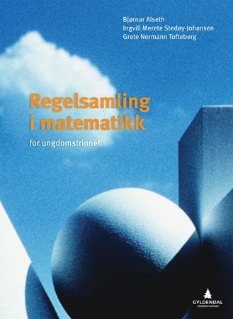 Regelsamling i matematikk for ungdomstrinnet