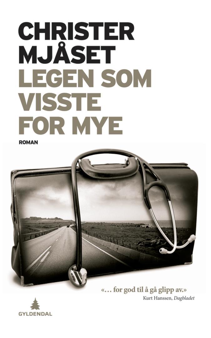 Bilde av Legen Som Visste For Mye Av Christer Mjåset