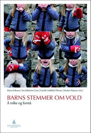 Barns stemmer om vold - å tolke og forstå