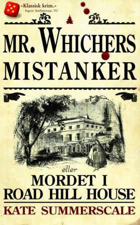 Mr. Whichers mistanker, eller mordet i Road Hill House