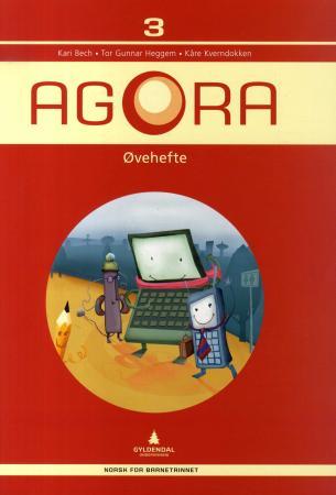 Agora 3 - øvehefte : norsk for barnetrinnet