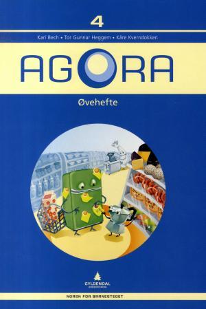 Agora 4 - øvehefte : norsk for barnesteget