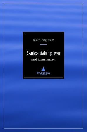 Skadeserstatningsloven med kommentarer