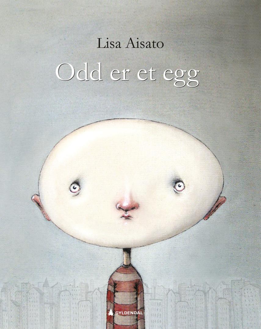 Bilde av Odd Er Et Egg Av Lisa Aisato