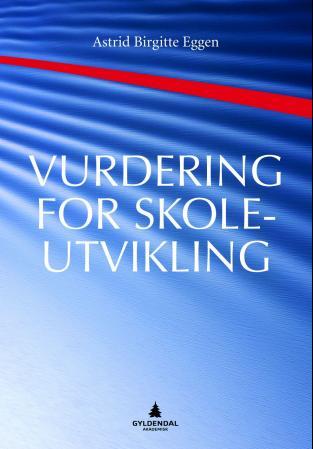 Vurdering for skoleutvikling
