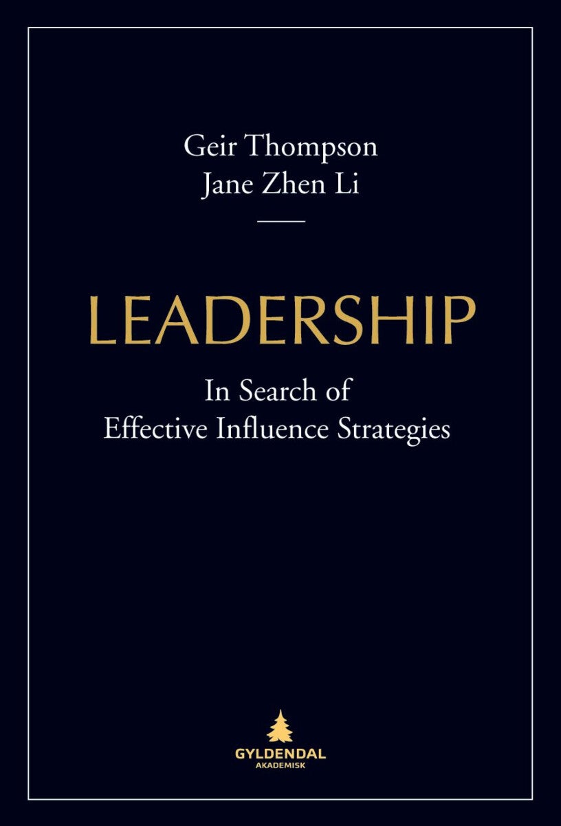 Leadership - in search of effective influence strategies