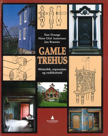 Gamle trehus - historikk, reparasjon, vedlikehold